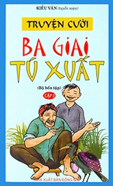 Truyện cười Ba Giai Tú Xuất - tập 2