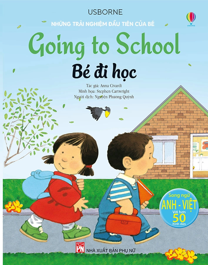 Những Trải Nghiệm Đầu Tiên Của Bé - Bé Đi Học