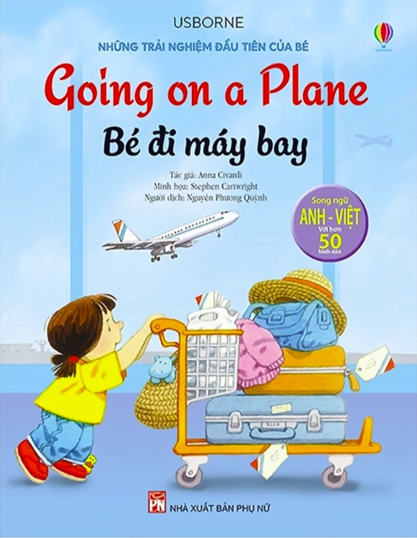 Những Trải Nghiệm Đầu Tiên Của Bé - Bé Đi Máy Bay