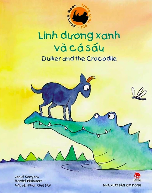 Trăng Châu Phi - Linh Dương Xanh Và Cá Sấu (Song Ngữ Việt Anh)