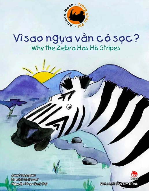 Trăng Châu Phi - Vì Sao Ngựa Vằn Có Sọc? (Song Ngữ Việt Anh)