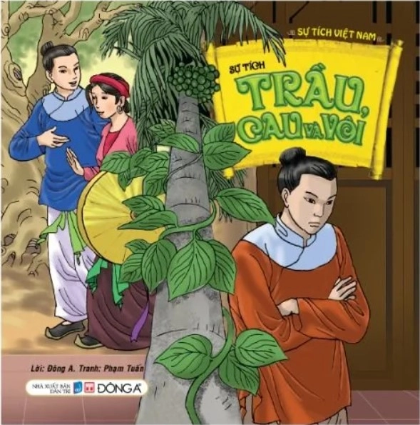 Sự tích trầu, cau và vôi