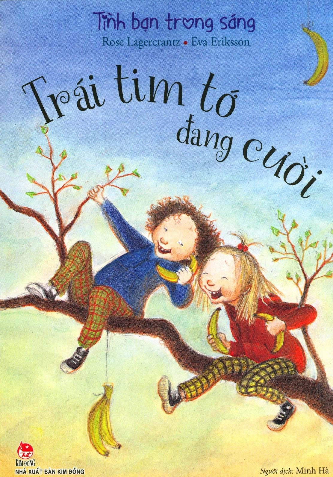 Tình Bạn Trong Sáng - Trái Tim Tớ Đang Cười