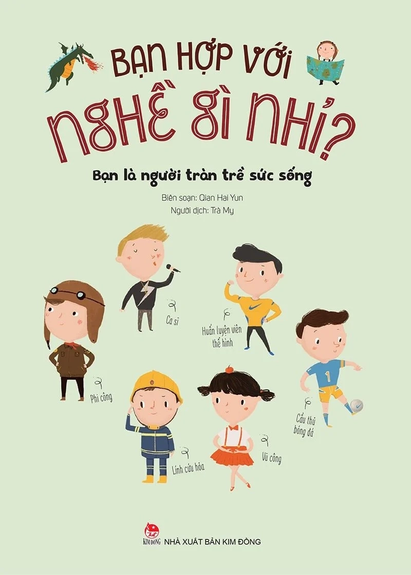 Bạn hợp với nghề gì nhỉ? Bạn là người tràn trề sức sống