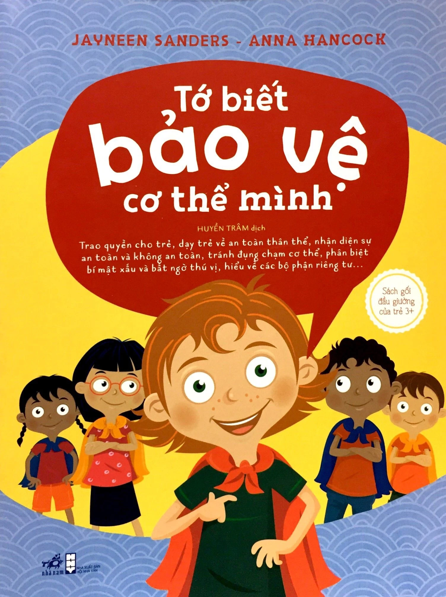 Tớ biết bảo vệ cơ thể mình