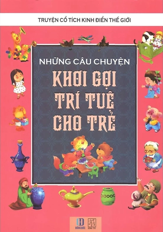 Những câu chuyện khơi gợi trí tuệ cho trẻ