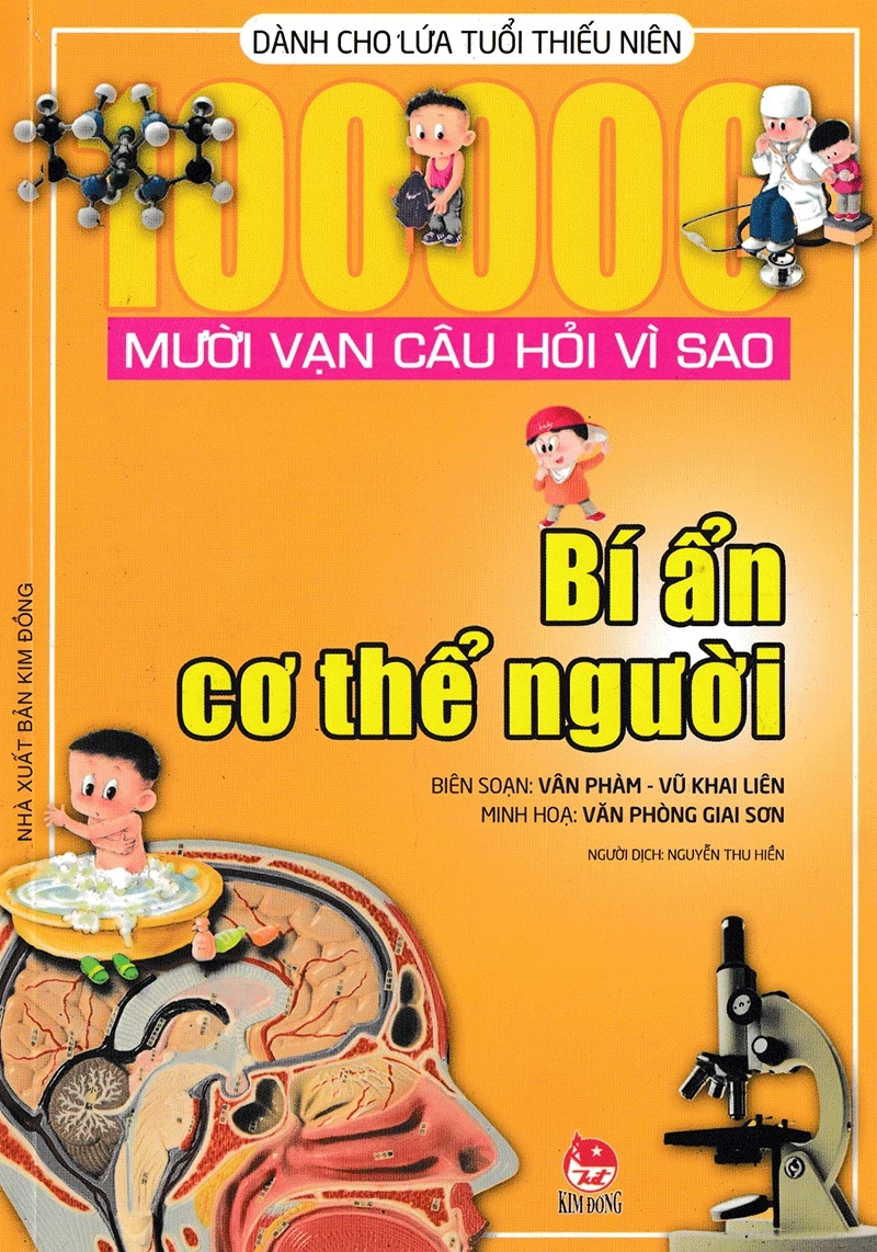 10 vạn câu hỏi vì sao? Bí ẩn cơ thể người