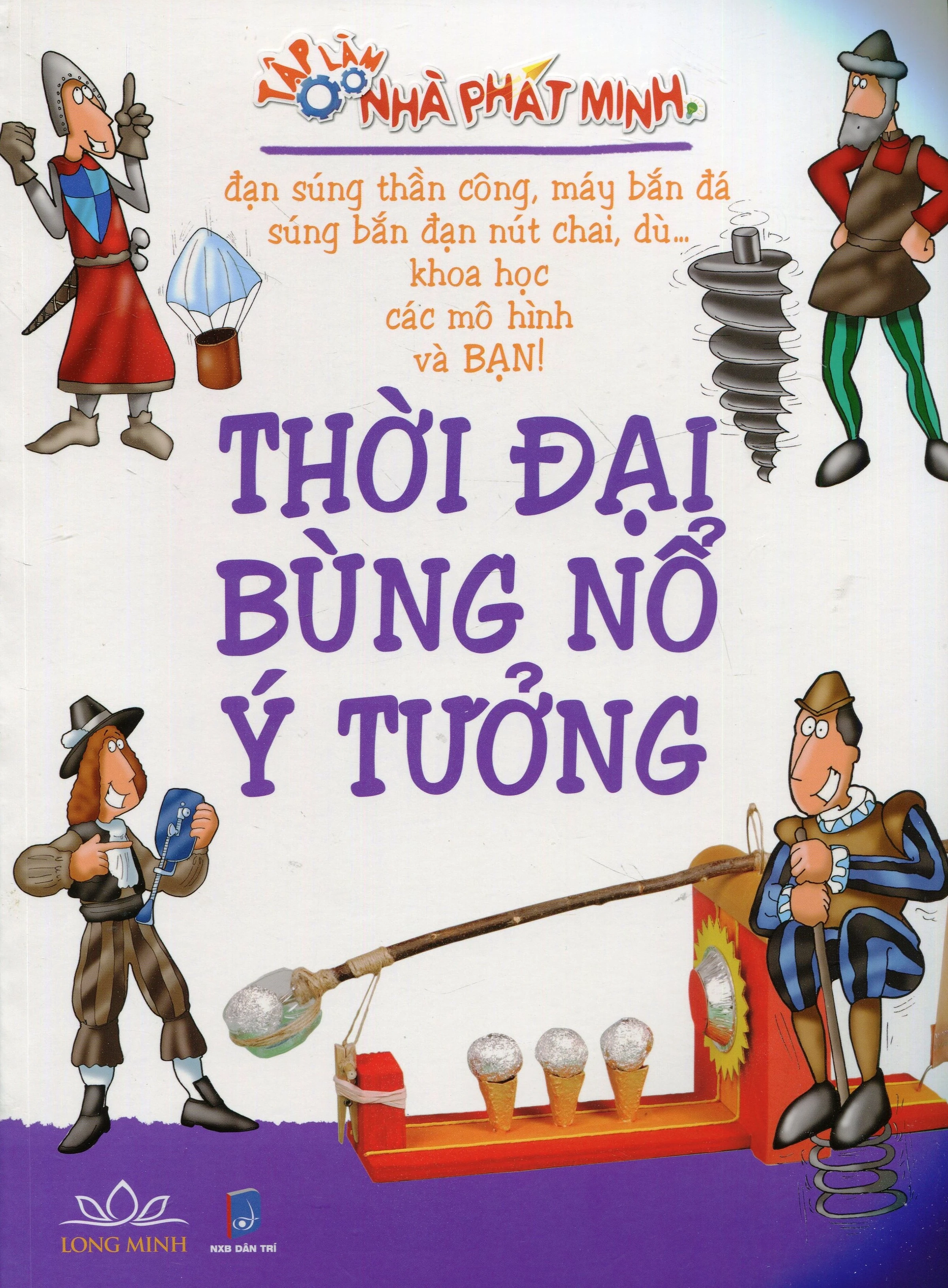Thời đại bùng nổ ý tưởng