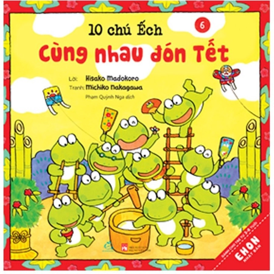 10 Chú ếch - Cùng nhau đón Tết