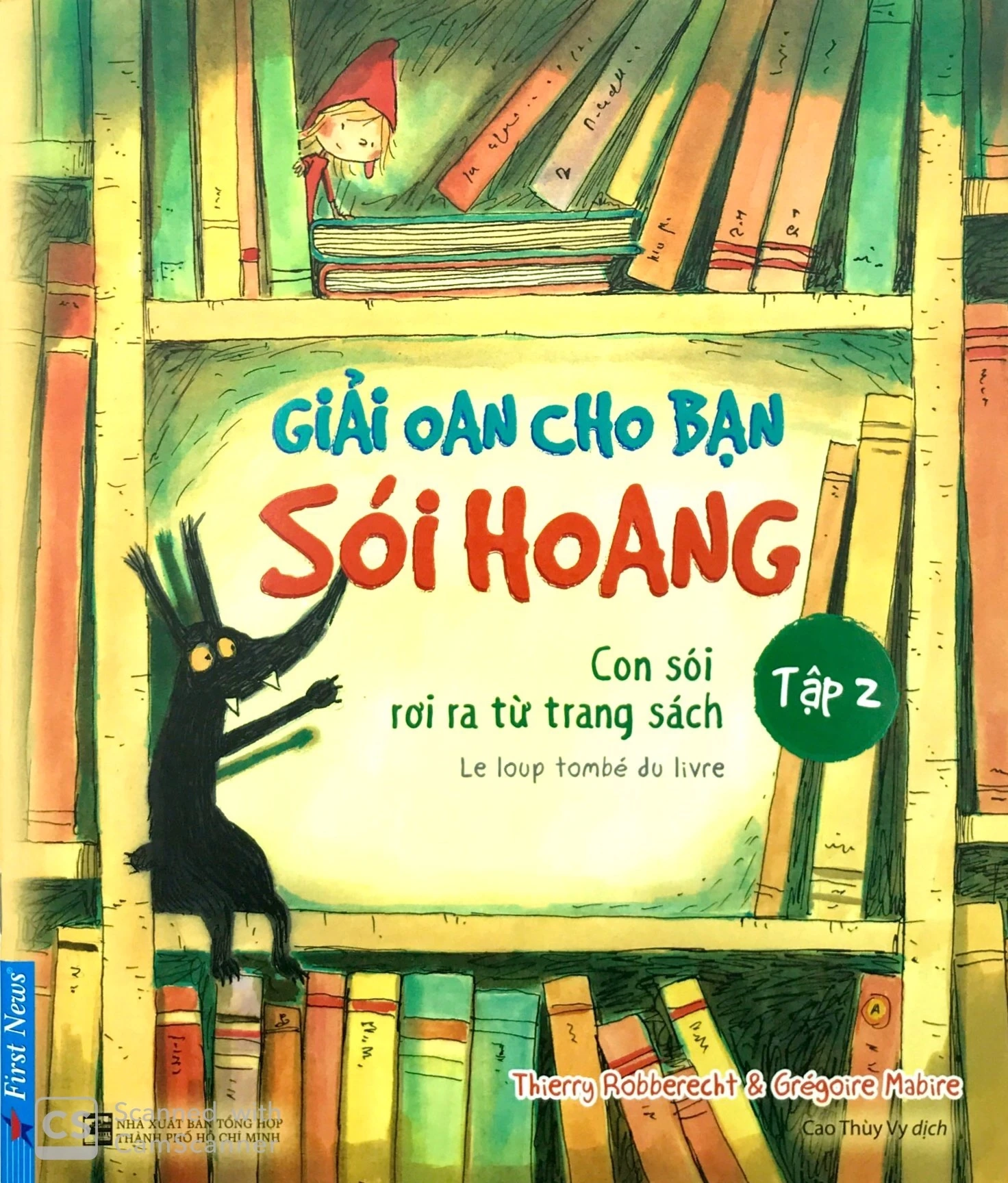 Giải oan cho bạn Sói Hoang - Tập 2