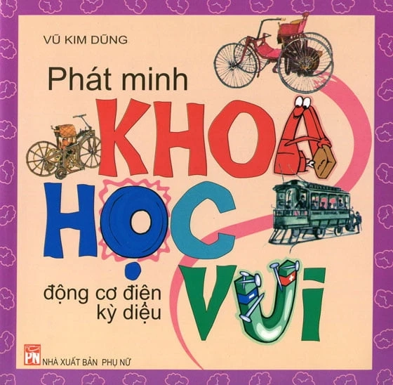 Phát minh khoa học vui - Động cơ điện kỳ diệu
