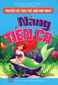 Truyện cổ tích thế giới hay -  Nàng Tiên Cá