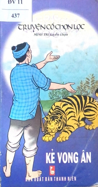 Chuyện cổ chọn lọc - Kẻ vong ân