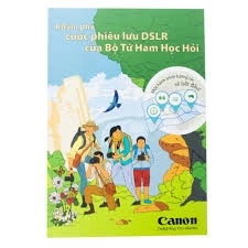 Khám phá cuộc phiêu lưu DSLR của Bộ Tứ Ham Học Hỏi