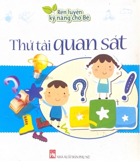 Rèn luyện kỹ năng cho bé - Thử tài quan sát