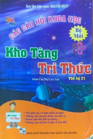 Các câu hỏi khoa học - Kho tàng tri thức thế kỷ 21