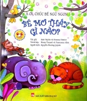 Bé mơ thấy gì nào?