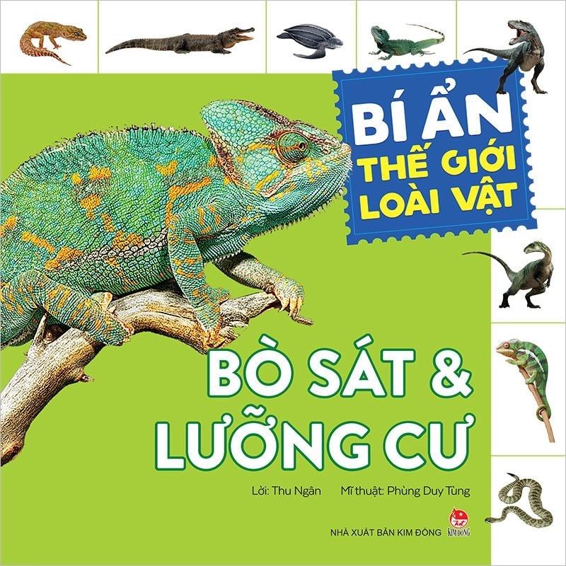 Bí ẩn thế giới loài vật - Bò sát & Lưỡng Cư