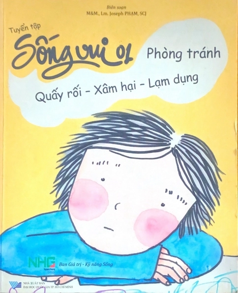 Truyển tập Sống Vui 01 - Phòng tránh Quấy rối, xâm hại , lạm dụng