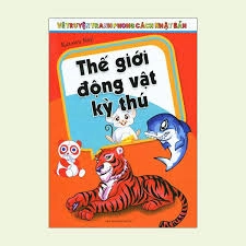 Thế giới động vật kỳ thú