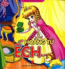 Truyện cổ tích thế giới - Hoàng Tử Ếch