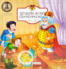 Truyện cổ Andersen - Bộ Quần Áo Mới Của Hoàng Đế