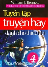Tuyển tập truyện hay dành cho thiếu nhi - Tập 4