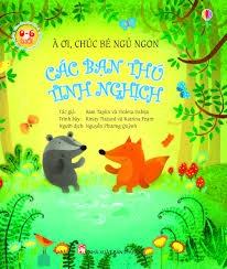 Các bạn thú nhỏ tinh nghịch
