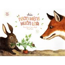 Chúc  ngon miệng muôn loài