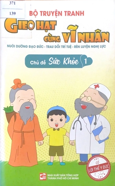 Gieo hạt cùng vĩ nhân - Chủ đề Sức khỏe 2