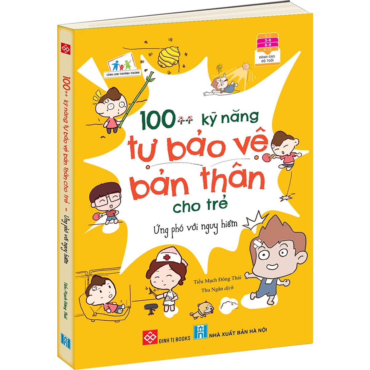 100++ Kỹ năng tự bảo vệ bản thân cho trẻ