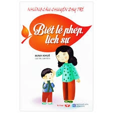 Biết lễ phép, lịch sự