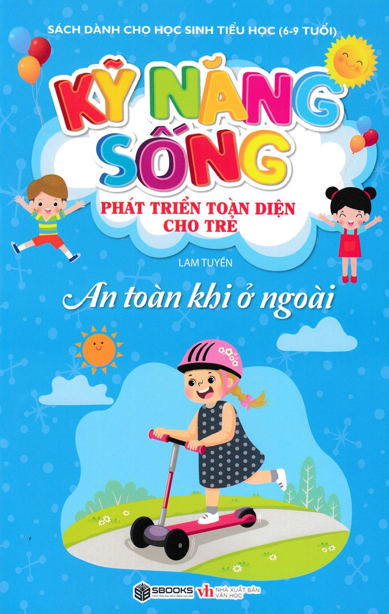 Kỹ năng sống an toàn khi ở ngoài
