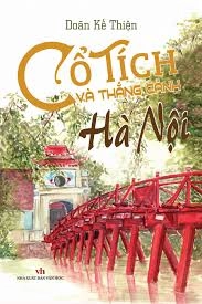Cổ tích và thắng cảnh Hà nội