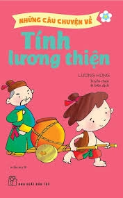 Những câu chuyện về - Tính lương thiện
