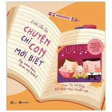 Chuyện chỉ con mới biết