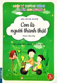 Con là người thành thật