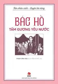 Bác Hồ tấm gương yêu nước