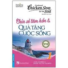 Chia sẻ tâm hồn và quà tặng cuộc sống
