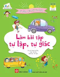 Làm Bài tập Tự Lập - Tự Giác
