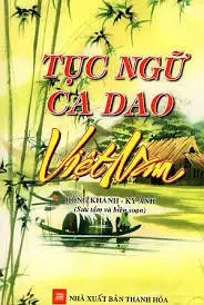 Tục Ngữ Ca Dao Việt Nam