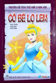 Truyện cổ tích thế giới chọn lọc - Cô bé lọ lem