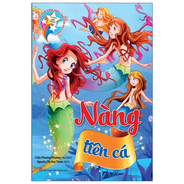 Truyện cổ tích kinh điển thế giới hay nhất: Nàng tiên cá