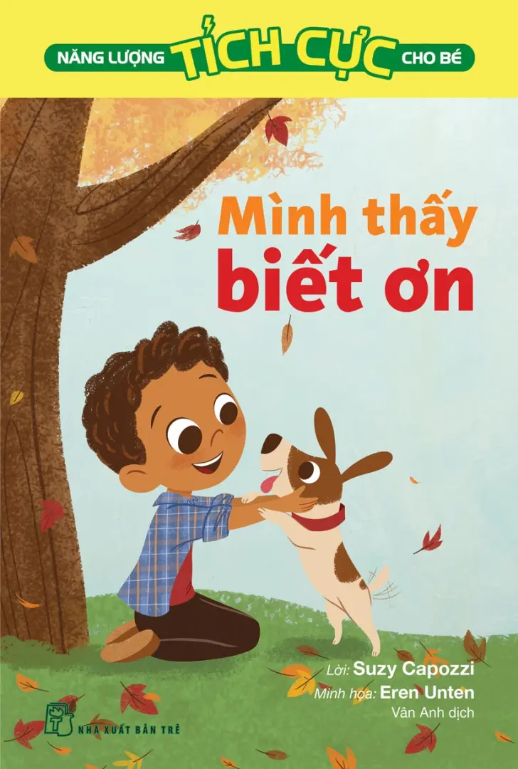 Năng lượng tích cực cho bé: Mình thấy biết ơn