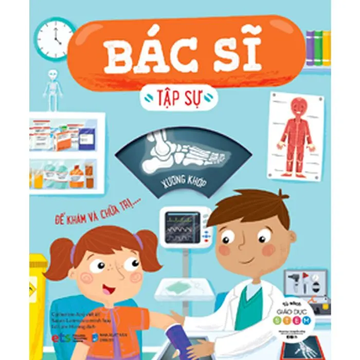 Giáo dục Stem: Bác sĩ tâp sự