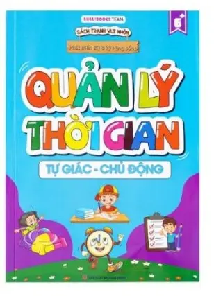 Quản lý thời gian: Tự giác - Chủ động