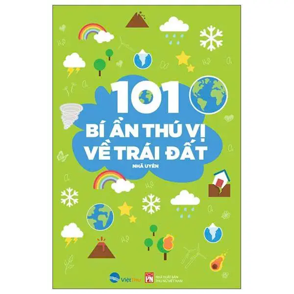 101 Bí ẩn thú vị về Trái Đất