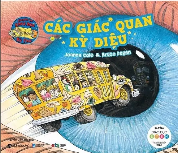 Chuyến xe khoa học kỳ thú - Khám phá giác quan