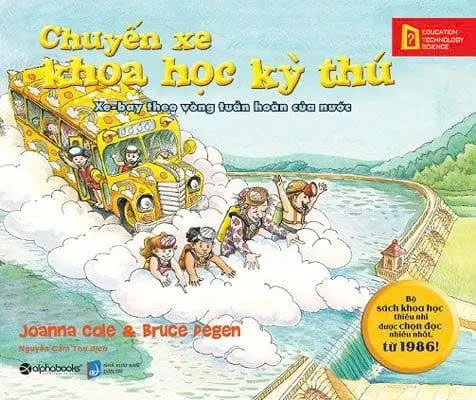 Chuyến xe khoa học kỳ thú: Xe-bay theo vòng tuần hoàn của nước