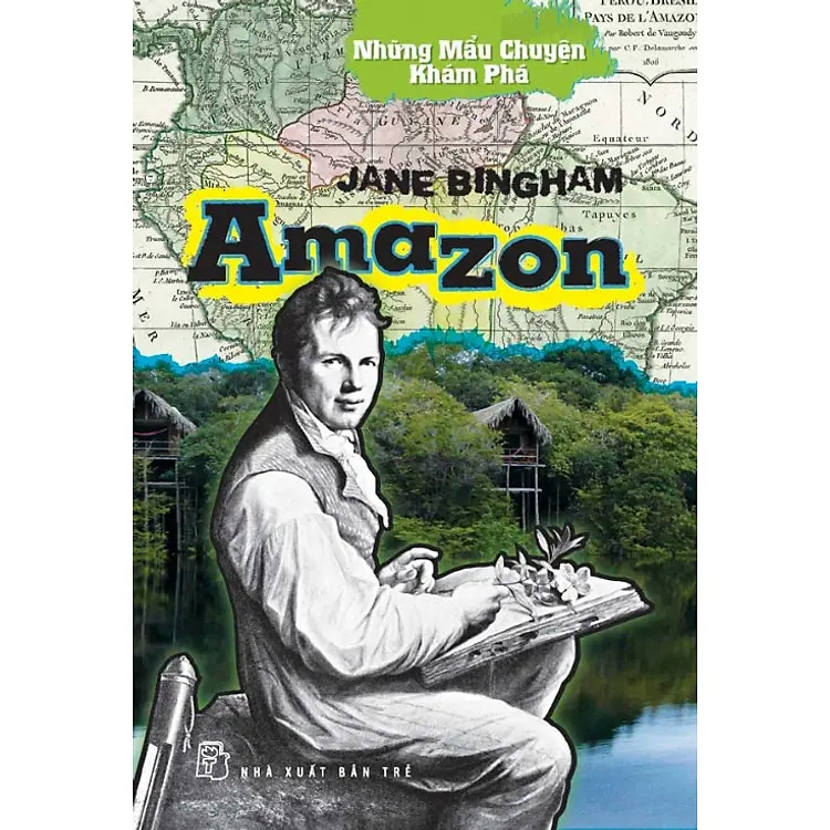 Những mẫu chuyện khám phá: Amazon